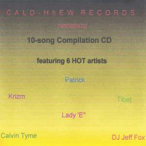 Cald-hhew Artist Compilation