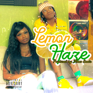 Lemon Haze (Explicit)