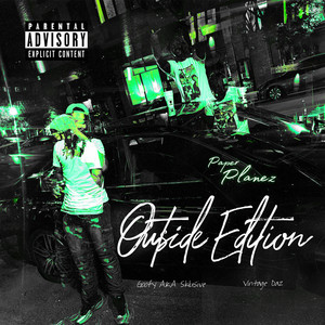 Paper Planez (Outside Edition) [Explicit]