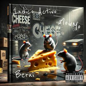 CHEESE (feat. $lowMo & Berni) [Explicit]