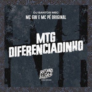 Mtg Diferenciadinho (Explicit)