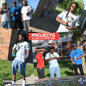 Projects (feat. Young Timo) [Explicit]