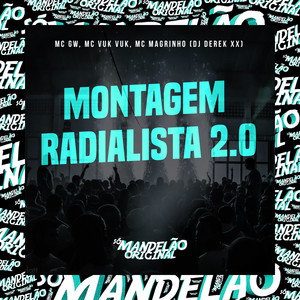 Montagem Radialista 2.0