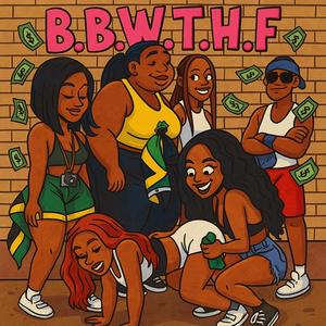 Jitbeslidin - BBWTHF (feat. Kutta & FPC Lo) (Explicit)