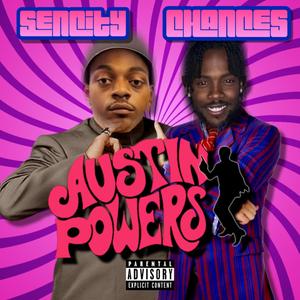 Austin Powers (feat. Sencity) (Explicit)