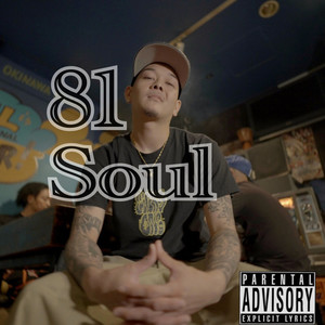 81 Soul (Explicit)