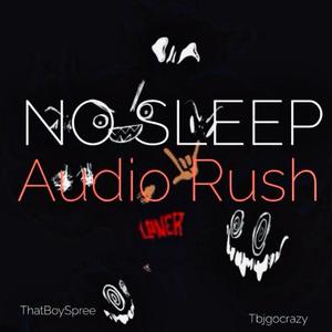 No Sleep (feat. Tbjgocrazy) [Explicit]