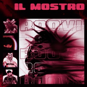Il Mostro (Explicit)