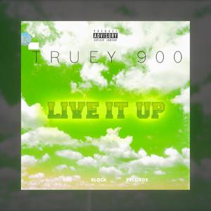 LIVE IT UP (Explicit)
