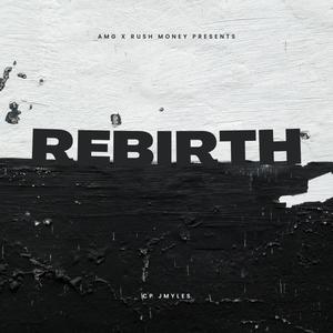 REBIRTH (Explicit)