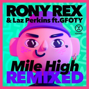 Mile High (Runge Remix)