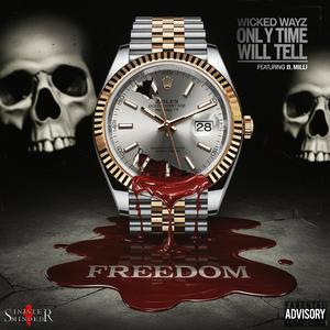 Only Time Will Tell (feat. B Milli)