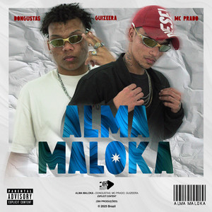 ALMA MALOKA (Explicit)