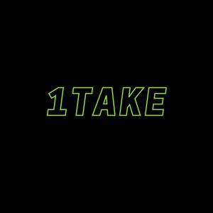 1 Take (Explicit)