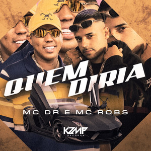 Quem Diria (Explicit)