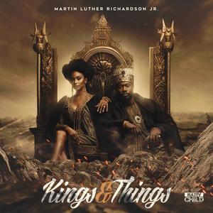 Kings & Things (feat. Si Lee)