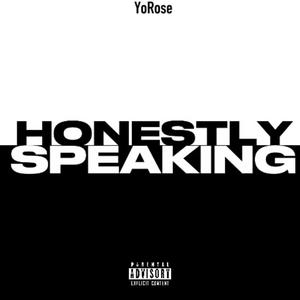 Honestly Speaking (Explicit)