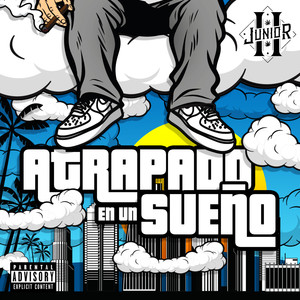 Atrapado en un Sueño (Deluxe) [Explicit]