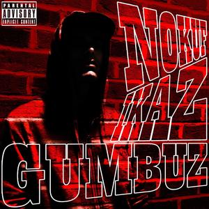 Gumbuz (feat. Ikaz) [Explicit]