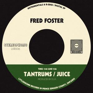 Tantrums / Juice