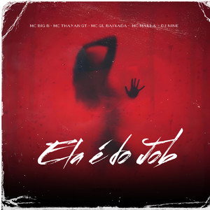 Ela é do Job (Explicit)