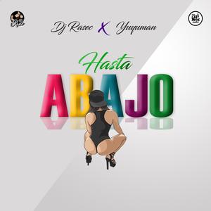 Hasta Abajo (feat. Yuyuman) (Explicit)