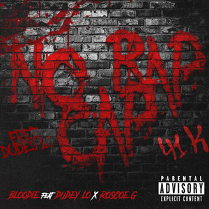NO RAP CAP (feat. DudeyLo, Roscoe G) (Explicit)