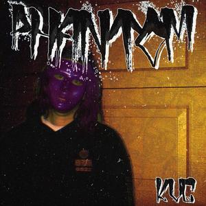 Phantom (Explicit)