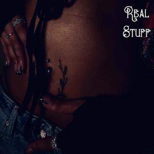 Real Stuff(feat. 16K) (Explicit)