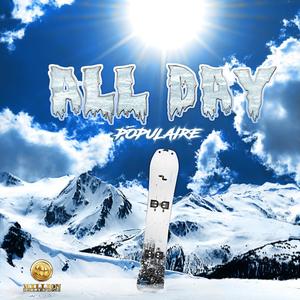 All Day (Explicit)