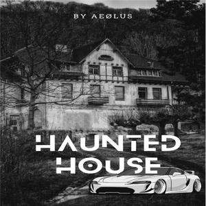 Haunted House