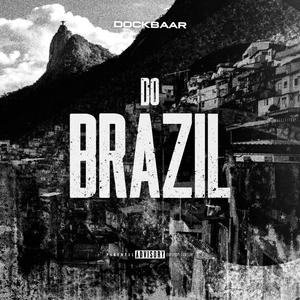 Do Brazil (Explicit)