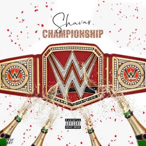 Championship (Explicit)