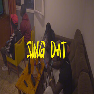 Sing Dat (Spanish Version) [Explicit]