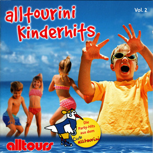 alltours - alltourini Kinderhits Vol. 2