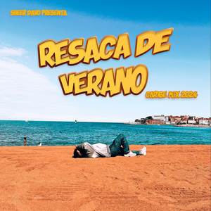 Resaca de Verano (Explicit)