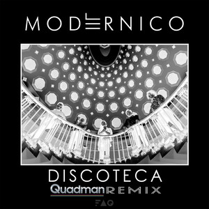 Discoteca (Quadman Remix)