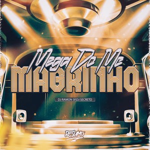 MEGA DO MC MAGRINHO (Explicit)