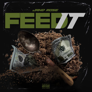 Feed It (Explicit)