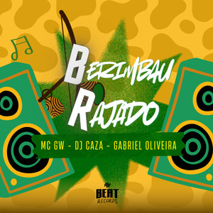 BERIMBAU RAJADO (Explicit)