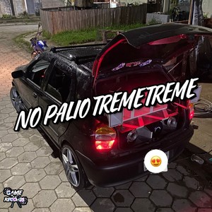 No Palio Treme Treme (Explicit)