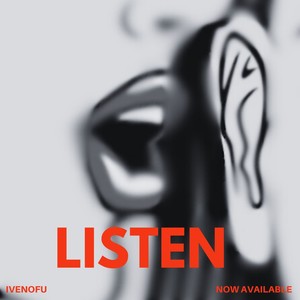 Listen