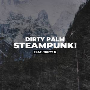 Steampunk 2019 (Explicit)