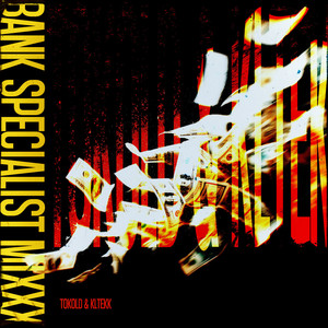 Bank Specialist Mixxx (Explicit)