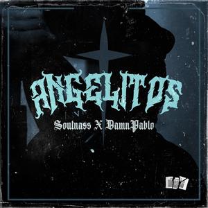 ANGELITOS (feat. DamnPablo) (Explicit)