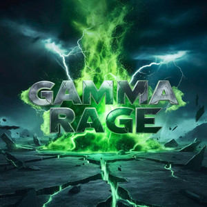 Gamma Rage