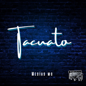 Tacuato (Explicit)