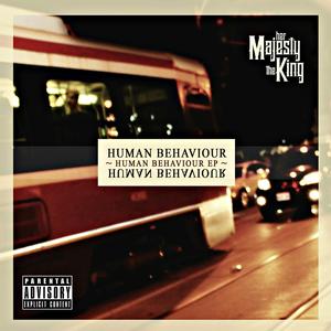 Human Behaviour EP (Explicit)