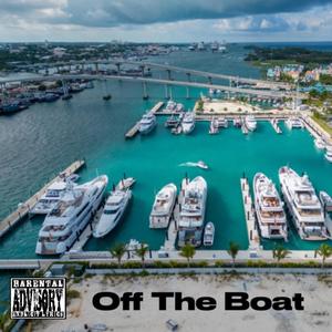 Off The Boat (feat. Smob & Chain$aw) [Explicit]