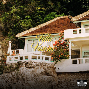 Villa Visions (Explicit)